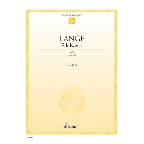 Lange, Gustav - Edelweiss op. 31