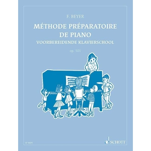 Beyer, Ferdinand - Méthode préparatoire de piano op. 101