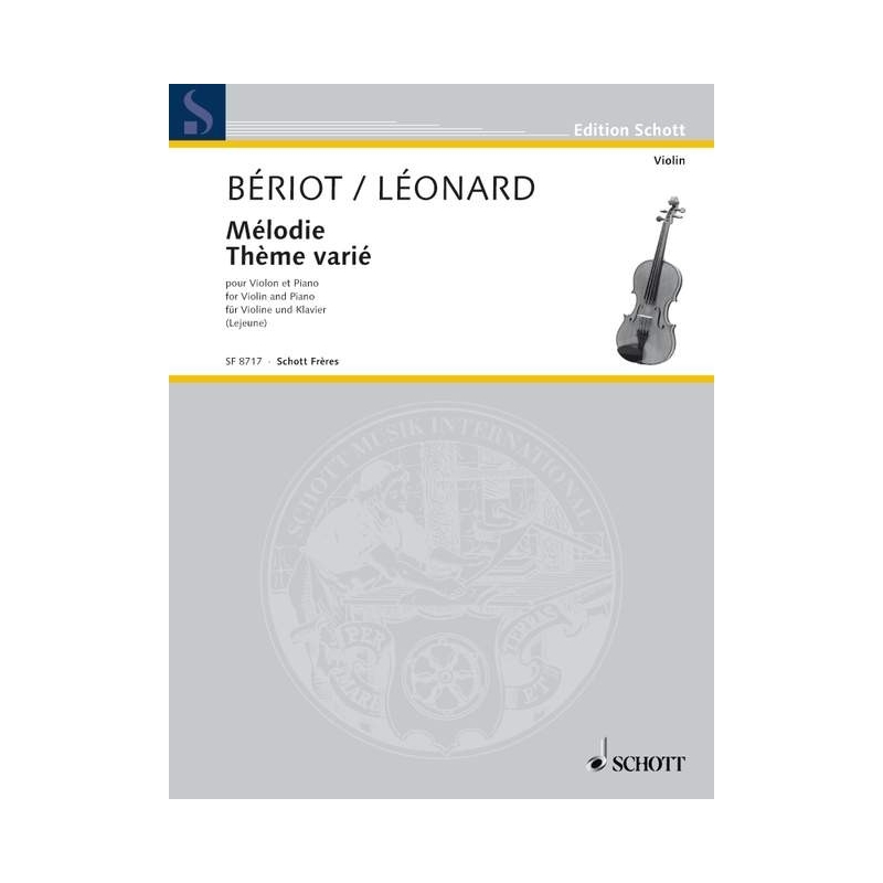 Bériot, Charles-Auguste de / Léonard, Hubert - Les Ecoles du Violon   Série 3