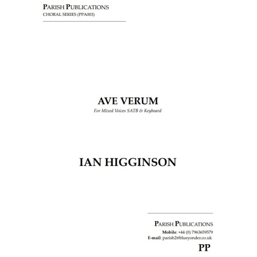 Higginson, Ian - Ave Verum...