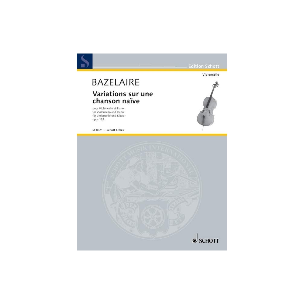 Bazelaire, Paul - Variations sur une chanson naïve op. 125 
