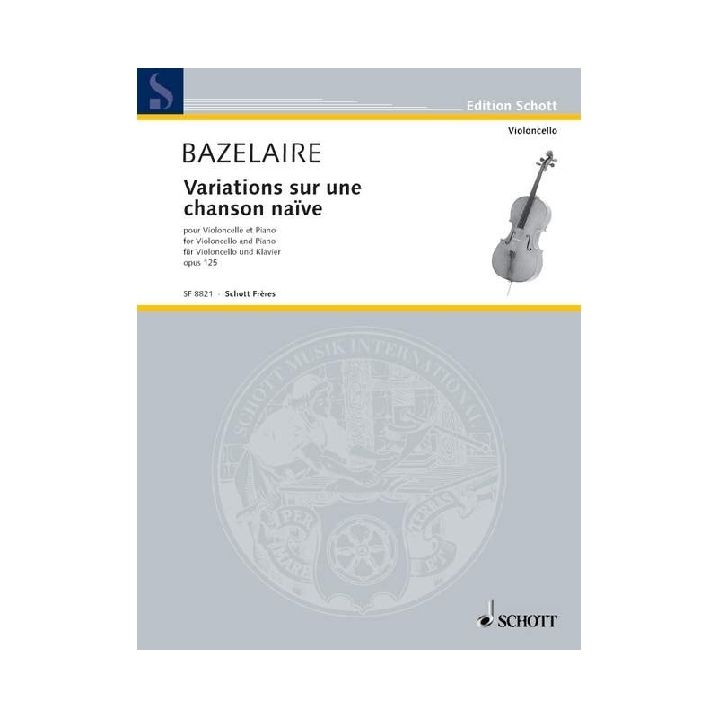Bazelaire, Paul - Variations sur une chanson naïve op. 125 