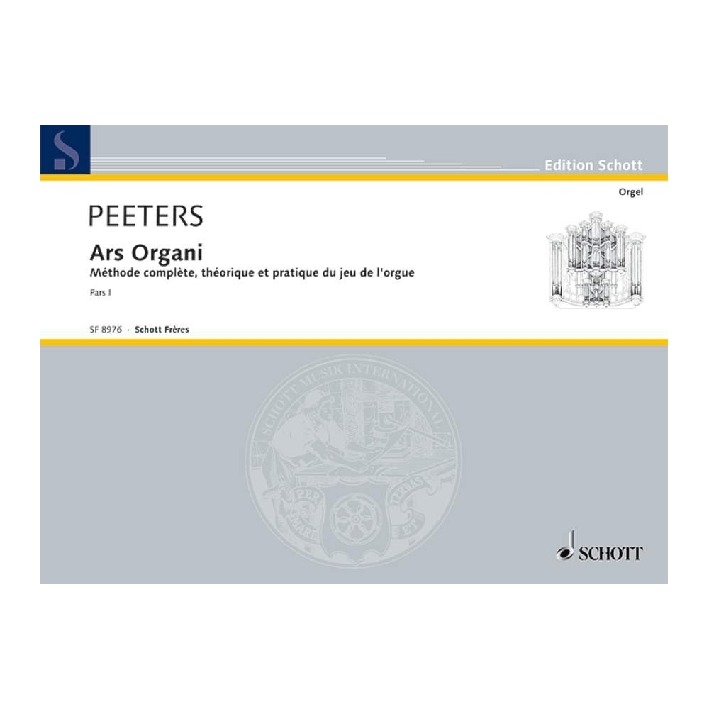 Peeters, Flor - Ars Organi   Vol. 1