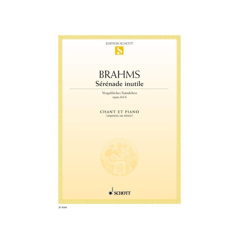 Brahms, Johannes - Sérénade inutile 