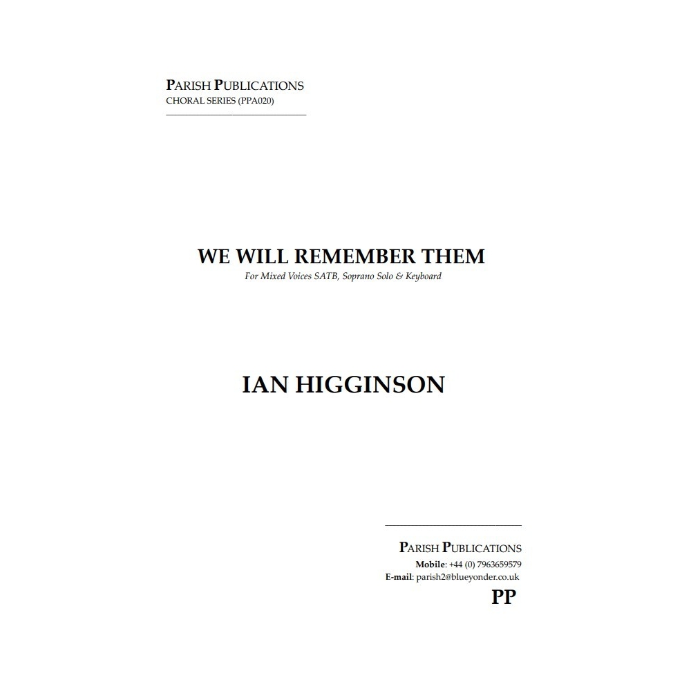 Higginson, Ian - We Will Remember Them (SATB & Keyboard)