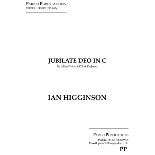 Higginson, Ian - Jubilate Deo in C Major (SATB & Keyboard)