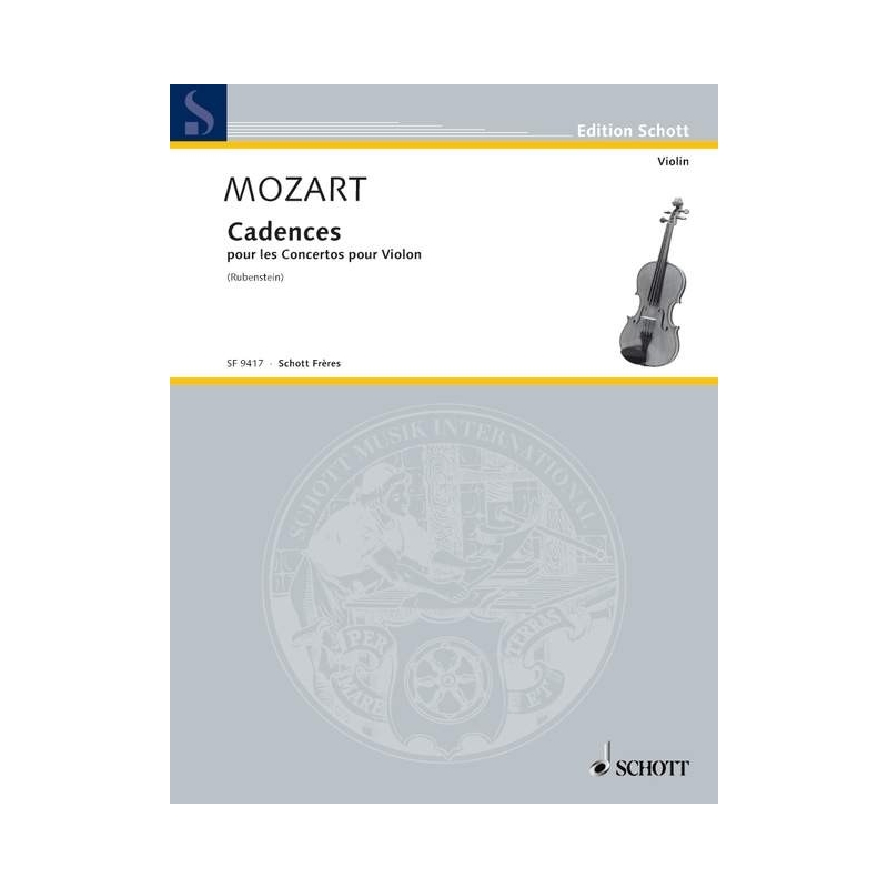 Mozart, Wolfgang Amadeus - Cadences to the Violin Concertos
