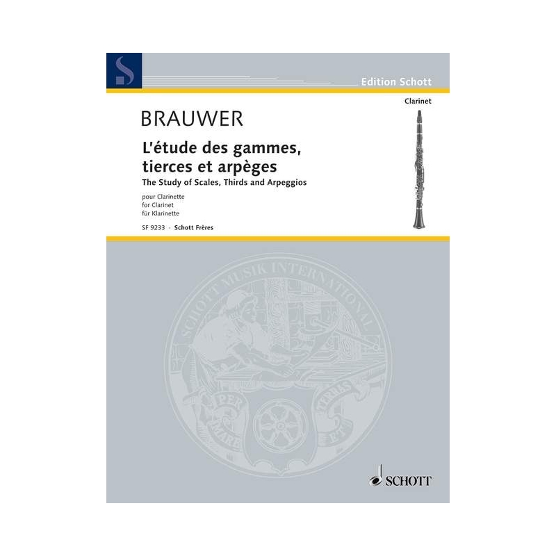 Brauwer, G. de - L'études des Gammes, Tierces et Arpèges 
