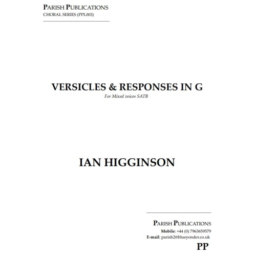 Higginson, Ian - Versicles & Responses in G Major (SATB a cappella)