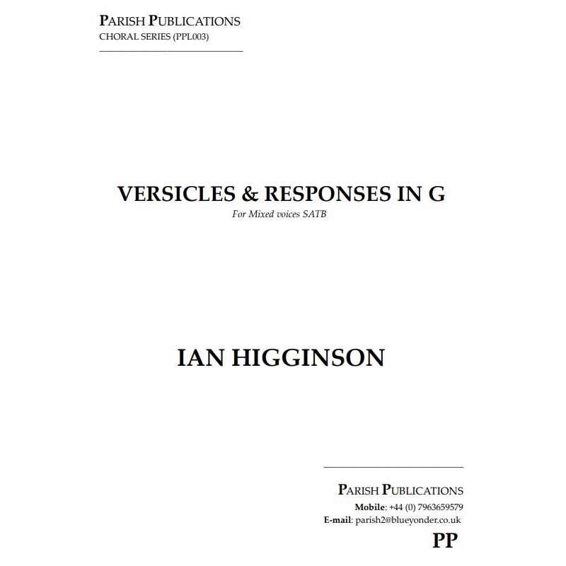 Higginson, Ian - Versicles & Responses in G Major (SATB a cappella)