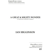 Higginson, Ian - A Great and Mighty Wonder (SATB & Keyboard)