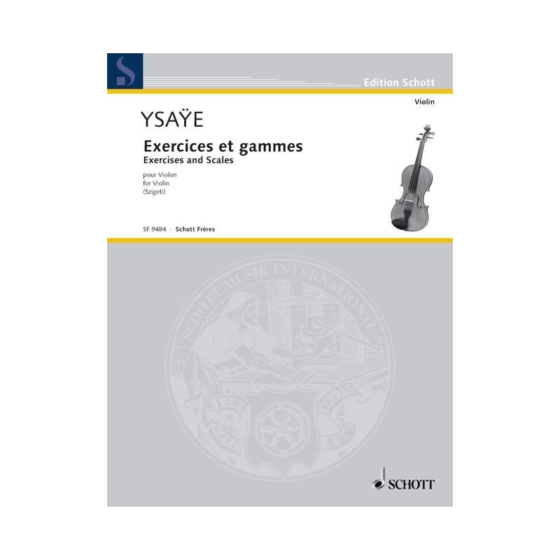 Ysaÿe, Eugène - Exercises and Scales 