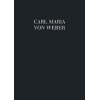 Weber, Carl Maria von - Church music II  WeV A.2,3,4,5