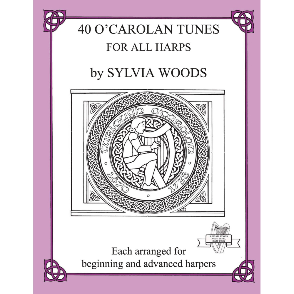 Sylvia Woods: 40 O Carolan Tunes For All Harps