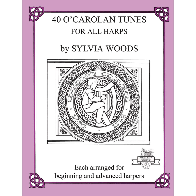 Sylvia Woods: 40 O Carolan Tunes For All Harps