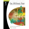 Ear Without Fear - Vol. 1
