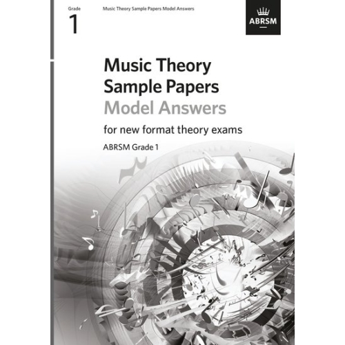 Music Theory Sample Papers Model Answers, ABRSM Grade 1