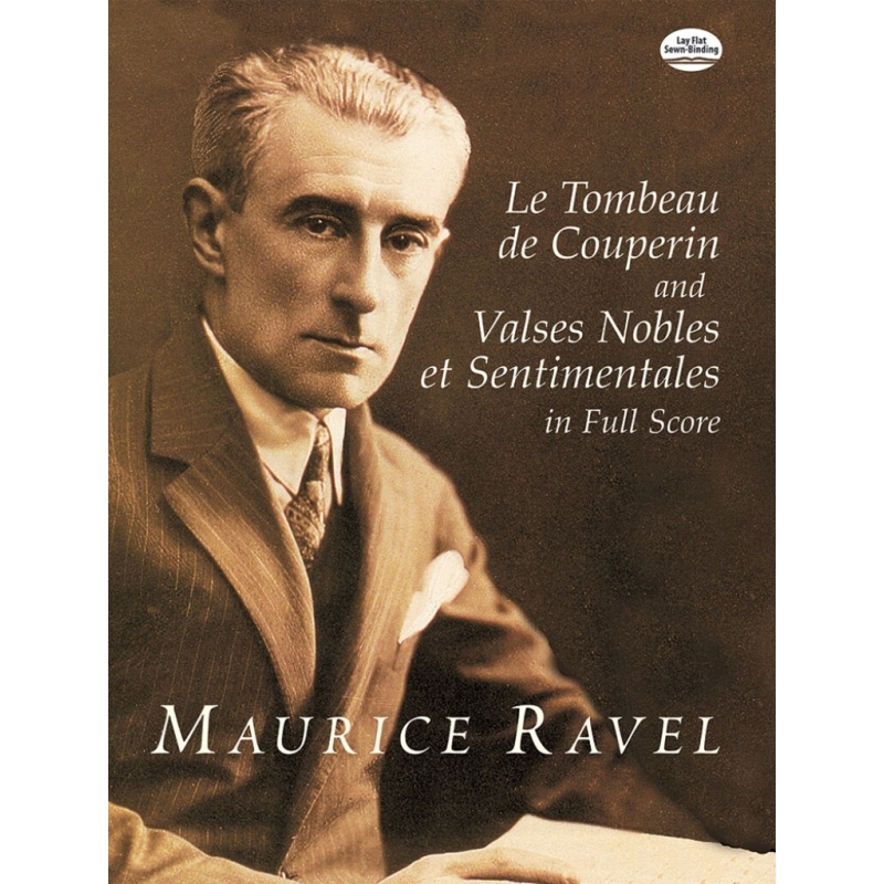 Ravel, Maurice - Tombeau De Couperin and Valses Nobles Et Sentimentales