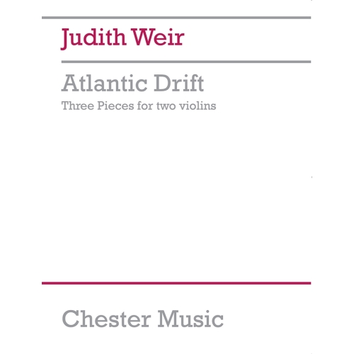Weir, Judith - Atlantic...