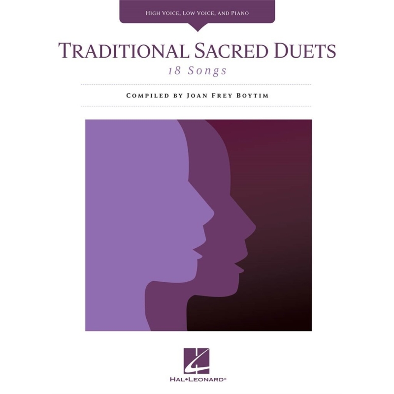 Traditional Sacred Duets - 18 Songs (High Voice/Low Voice/Piano)