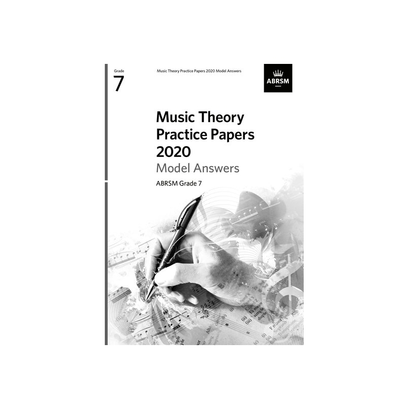 Music Theory Practice Papers 2020 Model Answers, ABRSM Grade 7