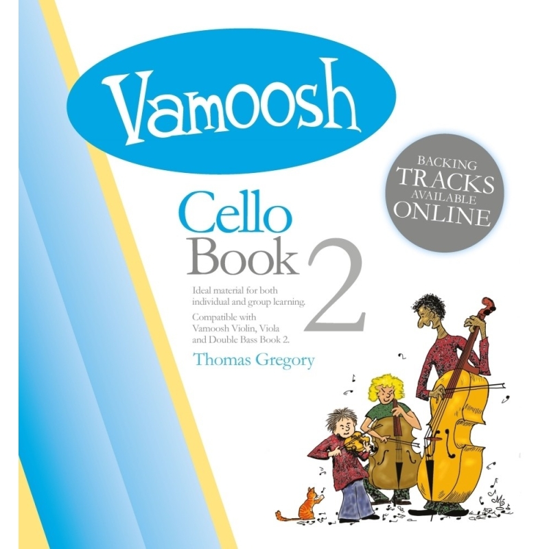 Gregory, Thomas - Vamoosh Cello Book 2