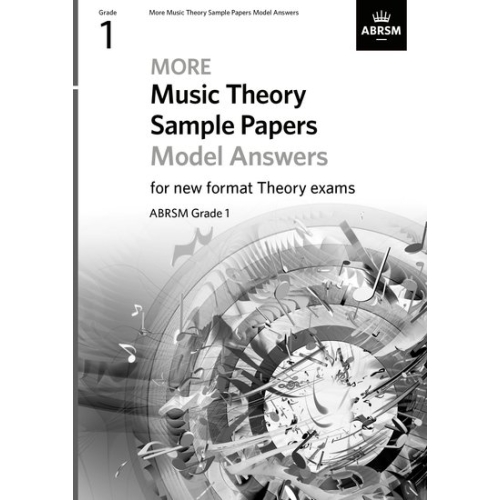 MORE Music Theory Sample Papers Model Answers, ABRSM Grade 1