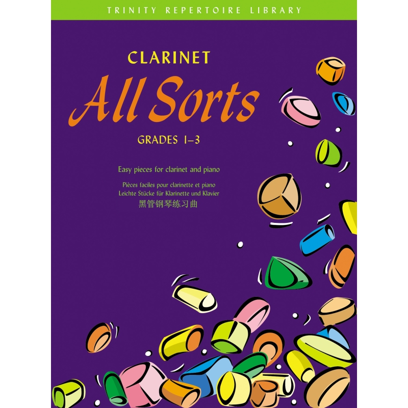 Trinity - Clarinet All Sorts. Grades 1-3 (T Rep L)