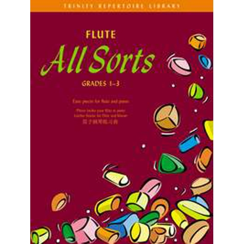 Trinity - Flute All Sorts. Grades 1-3 (Trin Rep L)