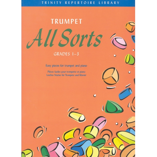 Trinity - Trumpet All Sorts. Grades 1-3 (TrRepLib)