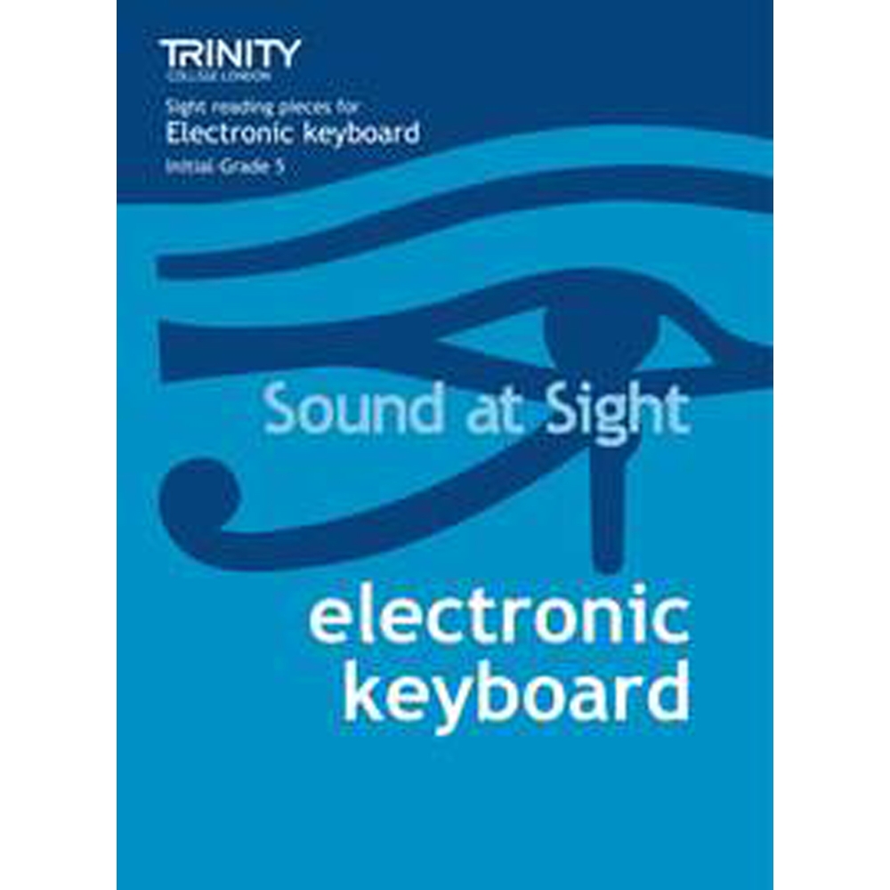 Trinity - Sound at Sight. Elec.keyboard Init-Grd 5