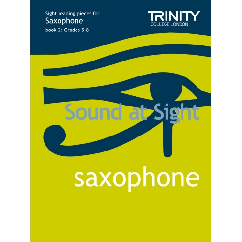 Trinity - Sound at Sight. Saxophone (Grades 5-8)