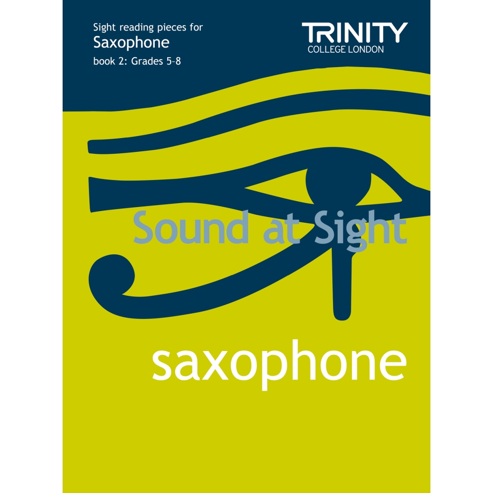 Trinity - Sound at Sight. Saxophone (Grades 5-8)