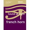 Trinity - Sound at Sight. French Horn (Grades 1-8)