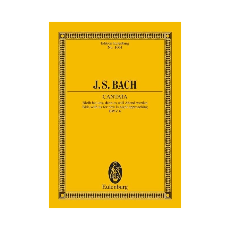 Bach, J.S - Cantata No. 6 (Feria 2 Paschatos) BWV 6 