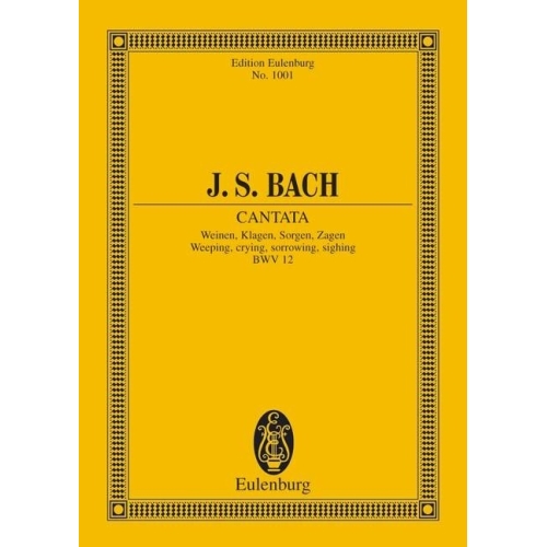 Bach, J.S - Cantata No. 12...