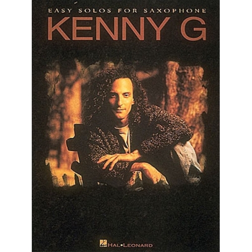 Kenny G: Easy Solos For Saxophone