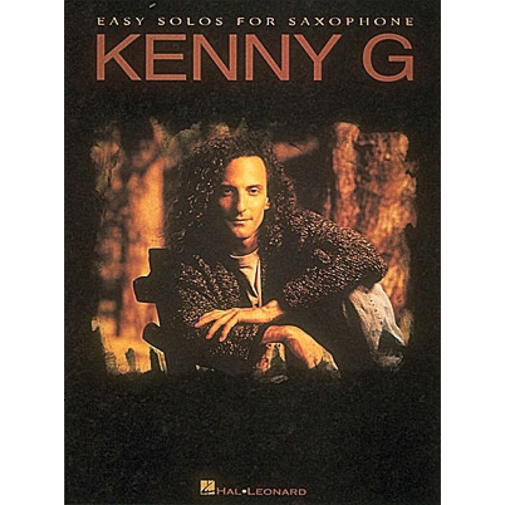 Kenny G: Easy Solos For Saxophone