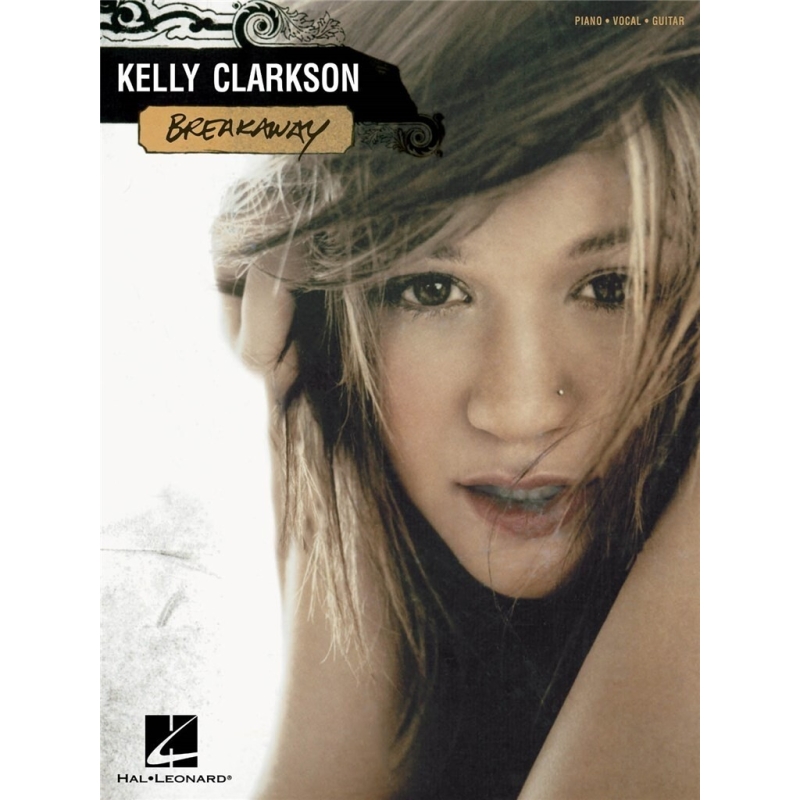 Kelly Clarkson - Breakaway