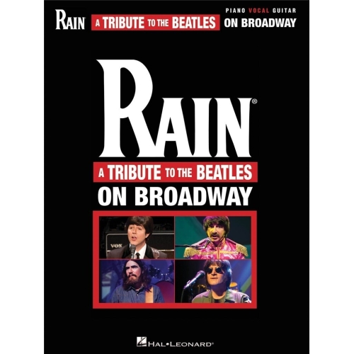 Rain: A Tribute to the Beatles on Broadway