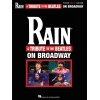Rain: A Tribute To The Beatles On Broadway