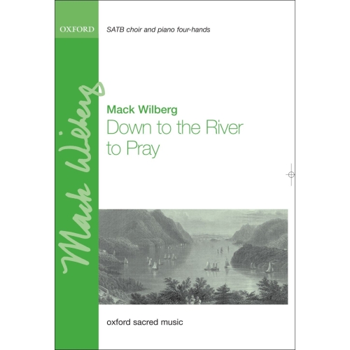 Wilberg, Mack - Down to the...