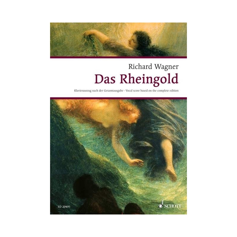 Wagner, Richard - Das Rheingold (Rhinegold)