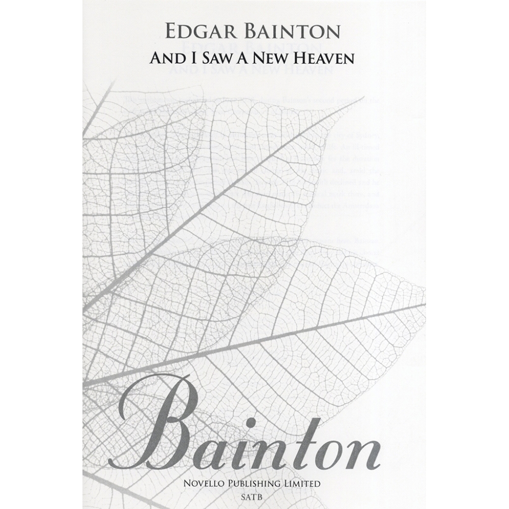 Bainton, Edgar L. - And I Saw A New Heaven