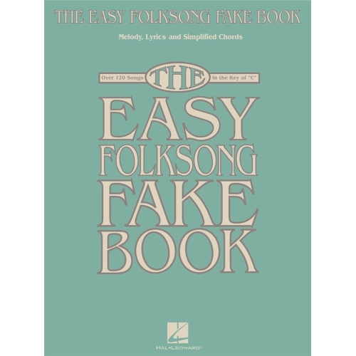 The Easy Folksong Fake Book