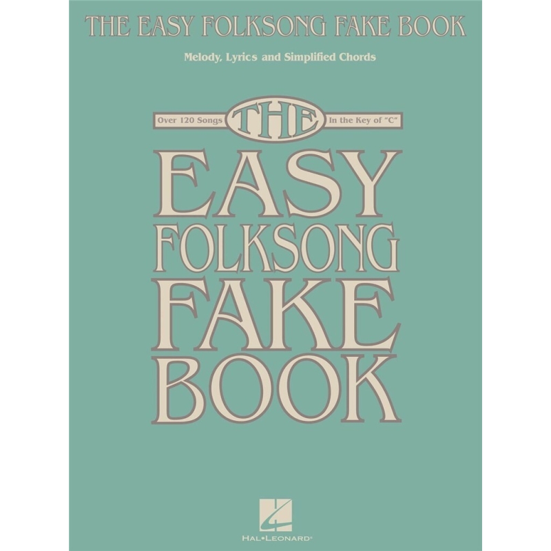 The Easy Folksong Fake Book