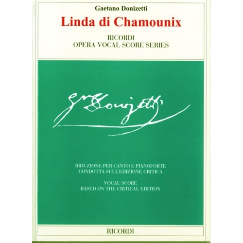 Donizetti, Gaetano - Linda di Chamounix