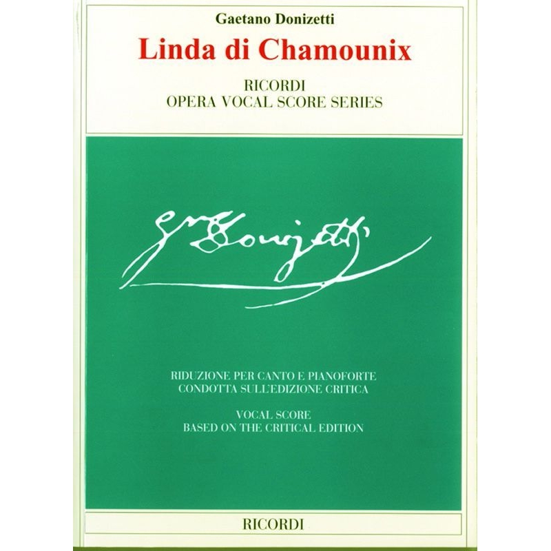 Donizetti, Gaetano - Linda di Chamounix