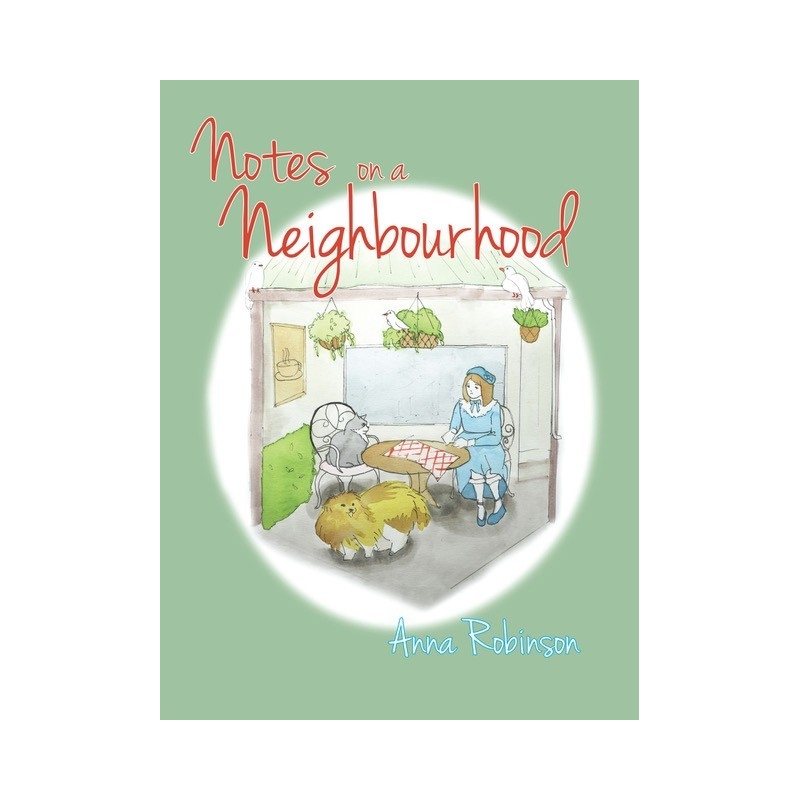 Robinson, Anna - Notes on a Neighbourhood (Piano Solo)