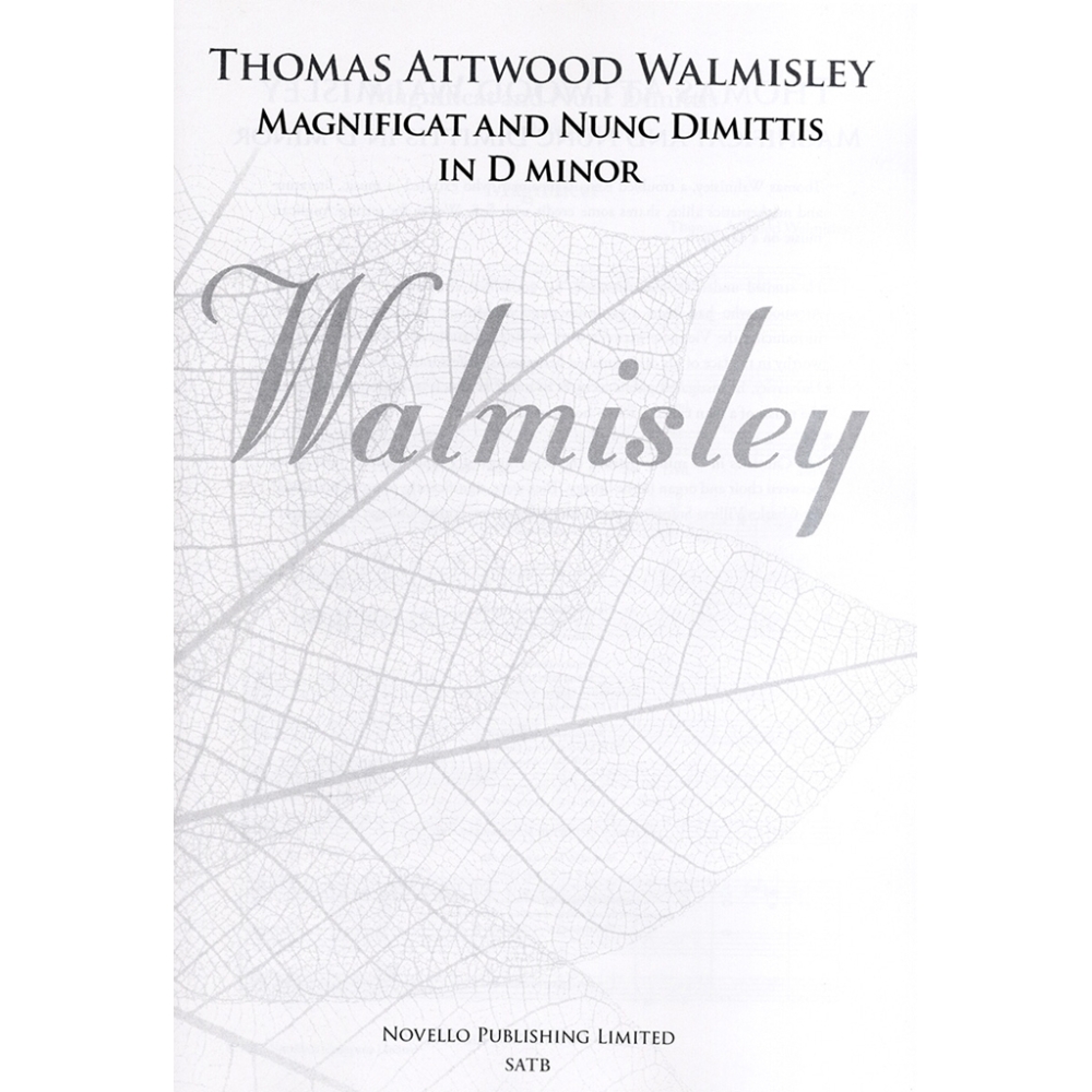 Walmisley, Thomas Attwood - Magnificat And Nunc Dimittis In D Minor